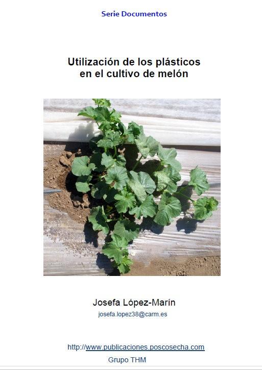 Utilización de los plásticos en el cultivo de melón