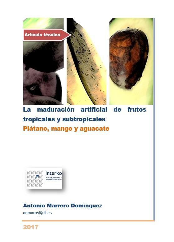 La maduración artificial de frutos tropicales y subtropicales 